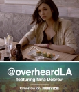 Overheard_LA_with_Nina_Dobrev_Posters.jpg